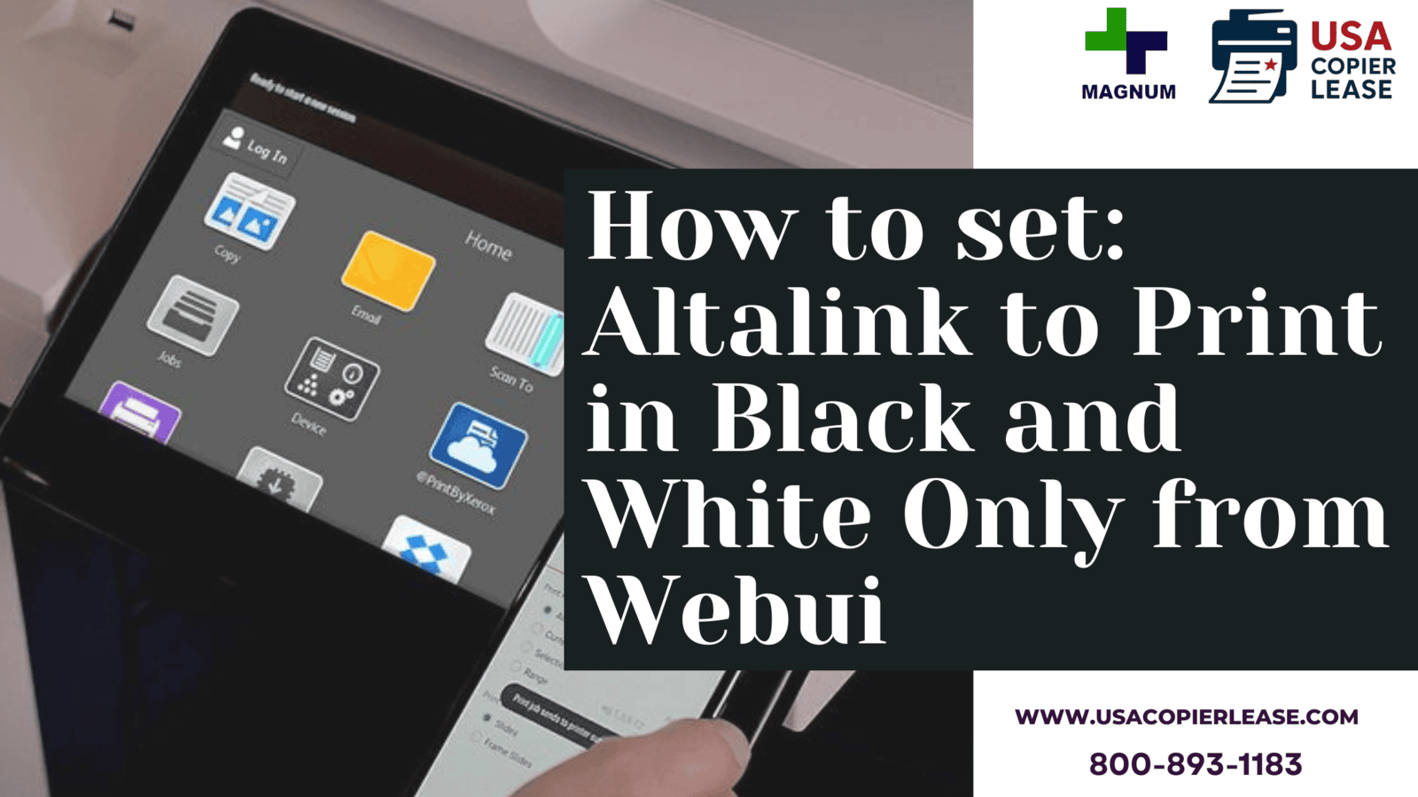 How to set: Altalink to Print in Black and White Only from Webui 
